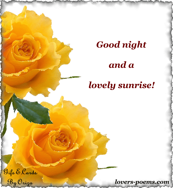 good night and a lovely sunrise oriza net portal lovers poems
